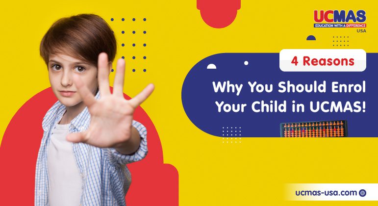 4 reasons why you should enrol your child in ucmas