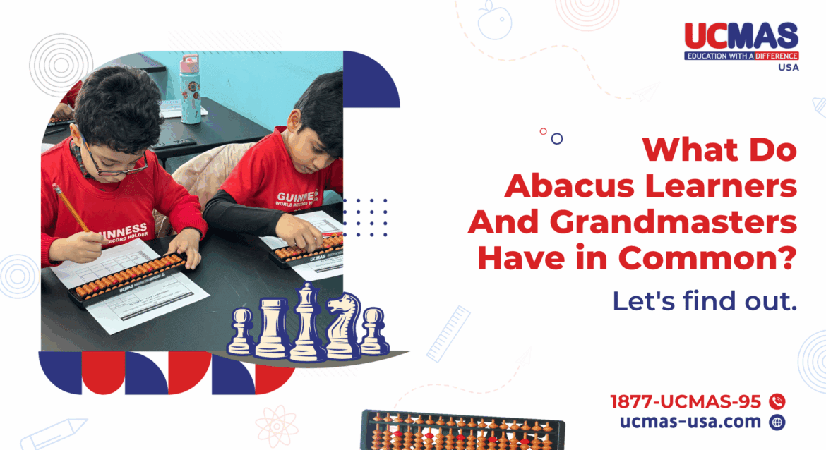 What Do Abacus Learners and Grandmasters Have in Common? Let's find out.