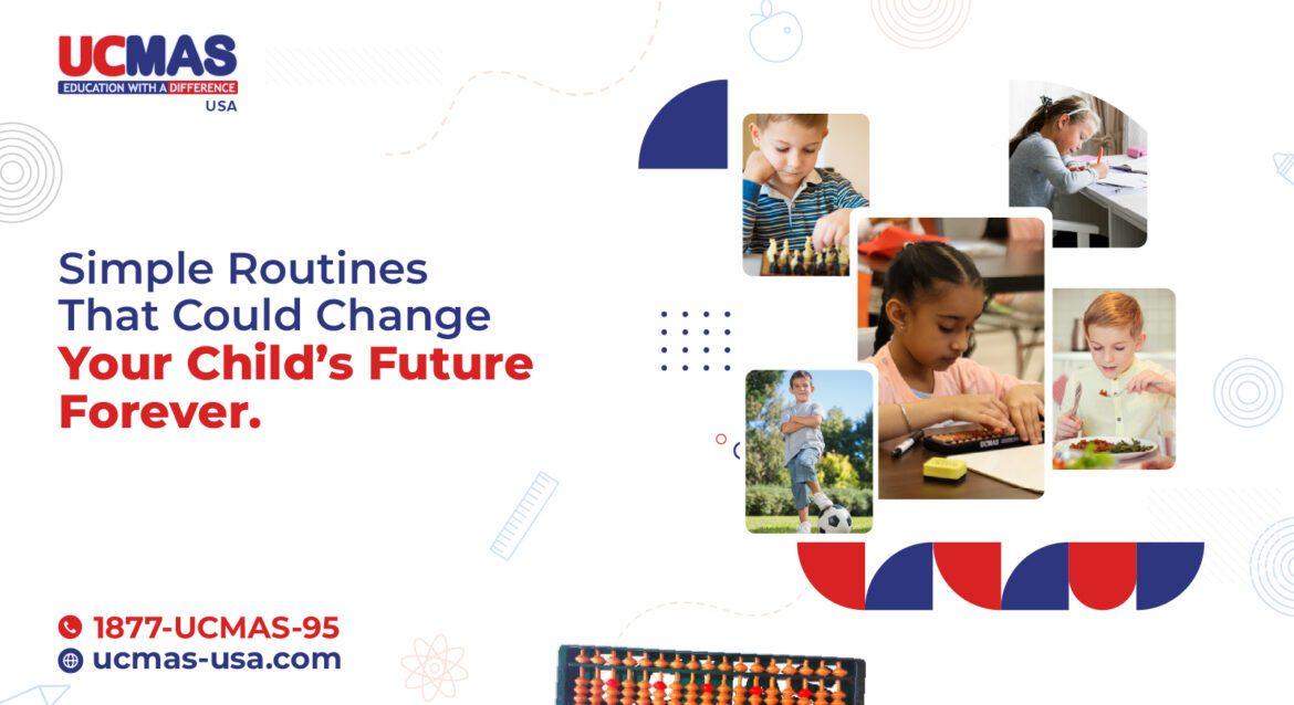 New blog banner for Ucmas USA 01 1 Simple Routines That Could Change Your Child’s Future Forever.