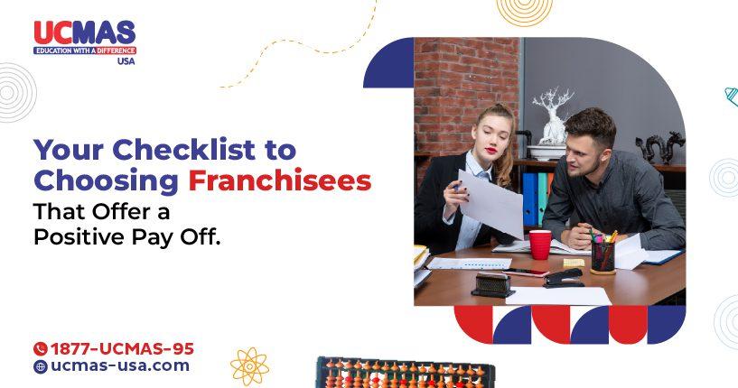 Blog Banner UU 1 05 Your Checklist to Choosing Franchisees That Offer a Positive Pay Off.
