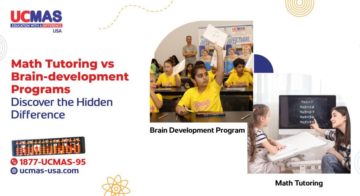 Math Math Tutoring vs Brain-Development Programs