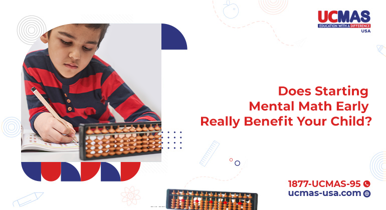 Does Starting Mental Math Early Really Benefit Your Child?