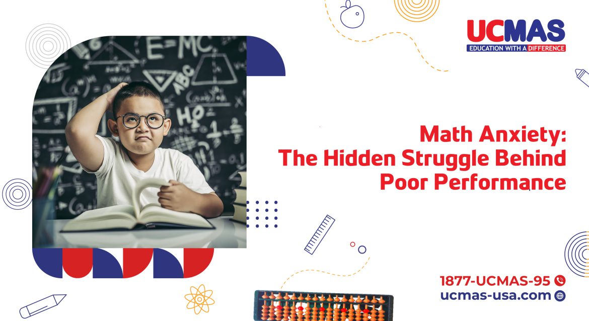Math Anxiety: The Hidden Struggle Behind Poor Performance