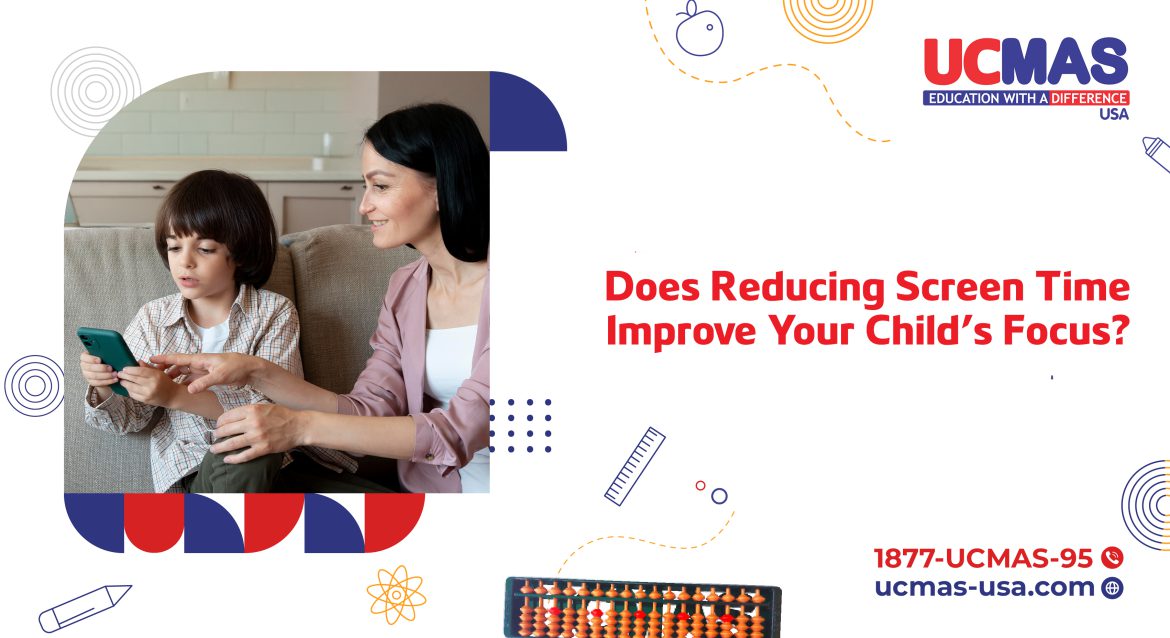 Does Reducing Screen Time Improve Your Child’s Focus?