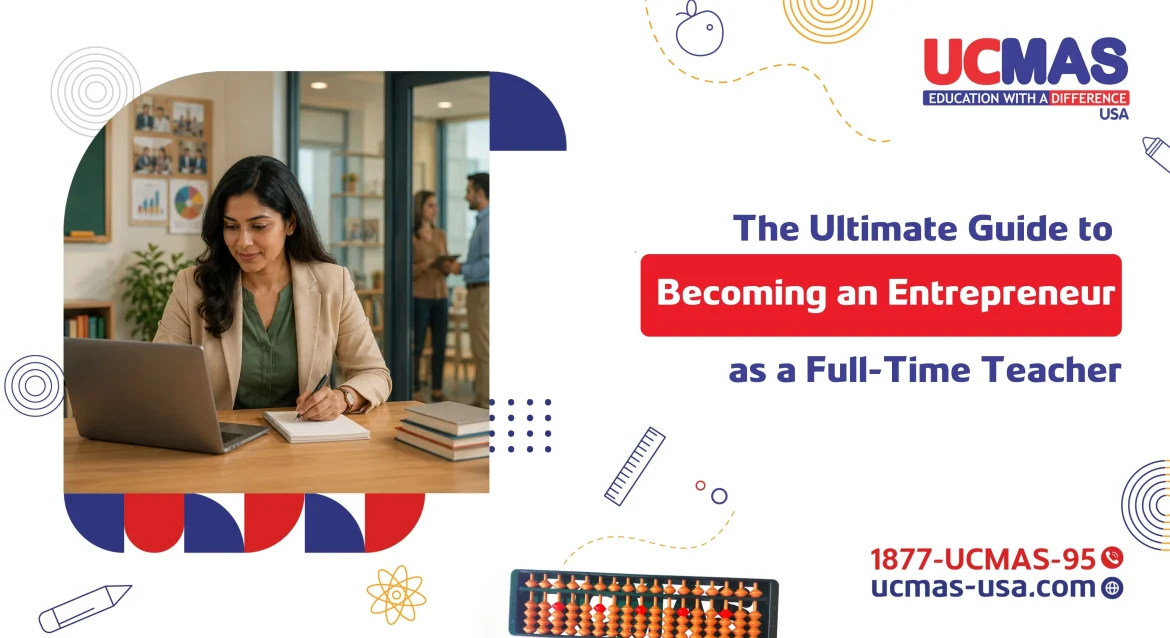The Ultimate Guide to Becoming an Entrepreneur as a Full Time Teacher The Ultimate Guide to Becoming an Entrepreneur as a Full-Time Teacher